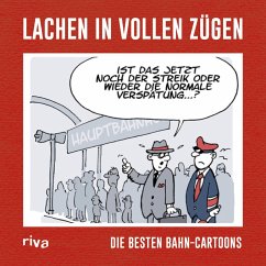 Lachen in vollen Zügen (eBook, ePUB) - Riva Verlag