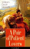 A Pair of Patient Lovers (Unabridged) (eBook, ePUB)