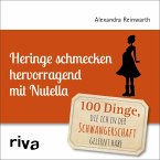 Heringe schmecken hervorragend mit Nutella (eBook, ePUB)