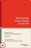 Rudi Dutschke Andreas Baader und die RAF (eBook, ePUB)