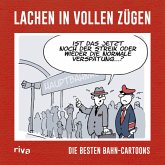 Lachen in vollen Zügen (eBook, PDF)