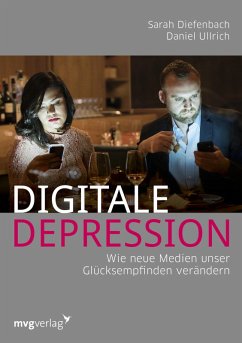 Digitale Depression (eBook, ePUB) - Diefenbach, Sarah; Ullrich, Daniel