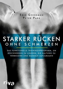 Starker Rücken ohne Schmerzen (eBook, PDF) - Goodman, Eric; Park, Peter