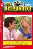 Der Bergpfarrer 385 – Heimatroman (eBook, ePUB)