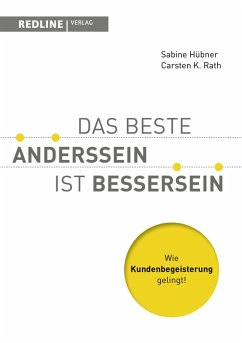 Das beste Anderssein ist Bessersein (eBook, PDF) - Hübner, Sabine; Rath, Carsten K.