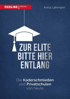 Zur Elite bitte hier entlang (eBook, PDF) - Lehmann, Anna