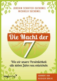 Die Macht der Sieben (eBook, ePUB) - Schaffer-Suchomel, Joachim; Suchomel, Michaela