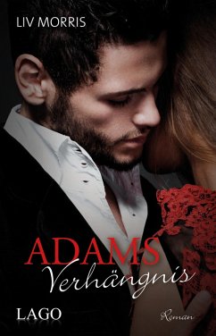 Adams Verhängnis / Adam Kingsley Bd.2 (eBook) - Morris, Liv