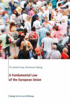 A Fundamental Law of the European Union (eBook, ePUB)