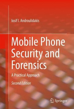 Mobile Phone Security and Forensics - Androulidakis, Iosif I.
