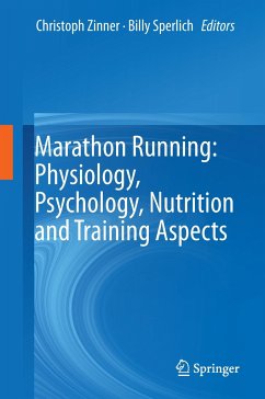 Marathon Running: Physiology, Psychology, Nutrition and Training Aspects