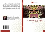 Le potentiel du jeu vidéo pour l'éducation