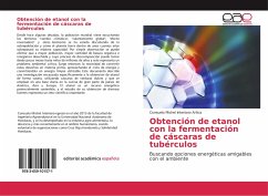 Obtención de etanol con la fermentación de cáscaras de tubérculos - Interiano Artica, Consuelo Michel