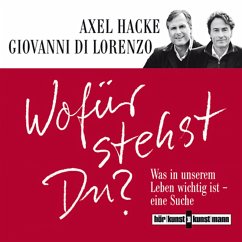 Wofür stehst du? (MP3-Download) - Hacke, Axel; di Lorenzo, Giovanni
