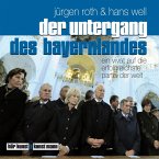 Der Untergang des Bayernlandes (MP3-Download)