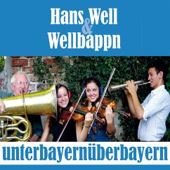 Unterbayernüberbayern (MP3-Download) - Well, Hans