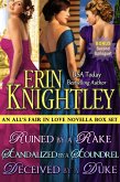 All's Fair in Love 3 Novella Box Set: Ruined by a Rake, Scandalized by a Scoundrel, Deceived by a Duke (eBook, ePUB)