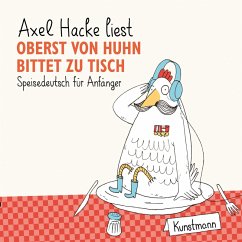 Oberst von Huhn bittet zu Tisch (MP3-Download) - Hacke, Axel