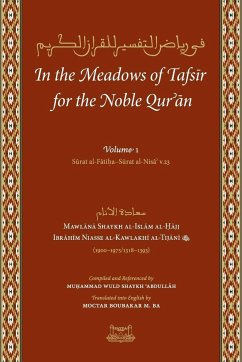 In the Meadows of Tafsir for the Noble Quran - Niass, Shaykh Ibrahim