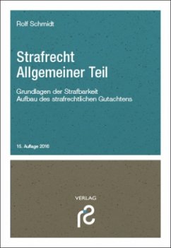 Strafrecht Allgemeiner Teil - Schmidt, Rolf