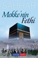 Mekkenin Fethi - Cude Es-Sahhar, Abdulhamid