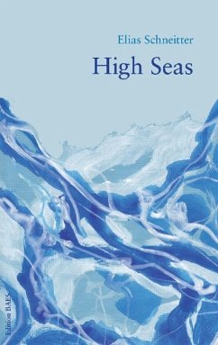 High Seas - Schneitter, Elias