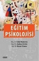 Egitim Psikolojisi - Hamarta, Erdal; Arslan, Coskun; Yilmaz, Hasan