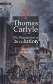 Die Französische Revolution / Die Französische Revolution I / Die Französische Revolution Bd.1