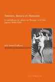 Amours, danses et chansons