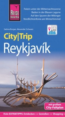 Reise Know-How CityTrip Reykjavík - Burger, Sabine; Schwarz, Alexander