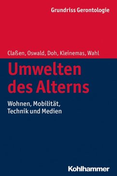 Umwelten des Alterns (eBook, PDF) - Claßen, Katrin; Oswald, Frank; Doh, Michael; Kleinemas, Uwe; Wahl, Hans-Werner