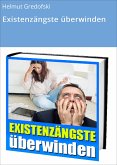 Existenzängste überwinden (eBook, ePUB)