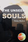 The unseen souls (eBook, ePUB)
