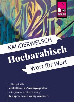 Reise Know-How Sprachführer Hocharabisch - Wort für Wort: Kauderwelsch-Band 76 (eBook, PDF) - Leu, Hans