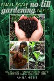 Small-Scale No-Till Gardening Basics (The Ultimate Guide to Soil, #2) (eBook, ePUB)