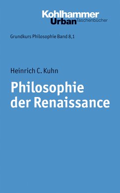 Philosophie der Renaissance (eBook, PDF) - Kuhn, Heinrich C.