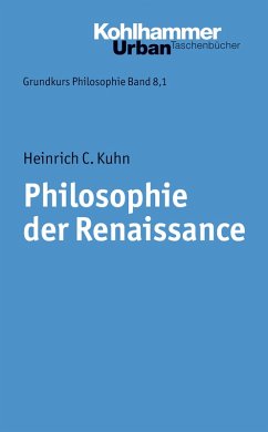Philosophie der Renaissance (eBook, ePUB) - Kuhn, Heinrich C.