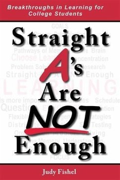 Straight A's Are Not Enough (eBook, ePUB) - Fishel, Judy