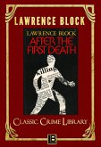 After the First Death (The Classic Crime Library, #1) (eBook, ePUB)