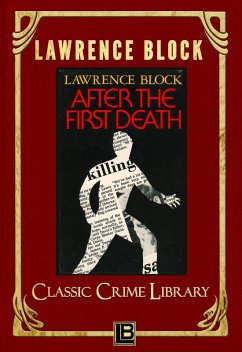 Cover After the First Death (The Classic Crime Library, #1) (eBook, ePUB)