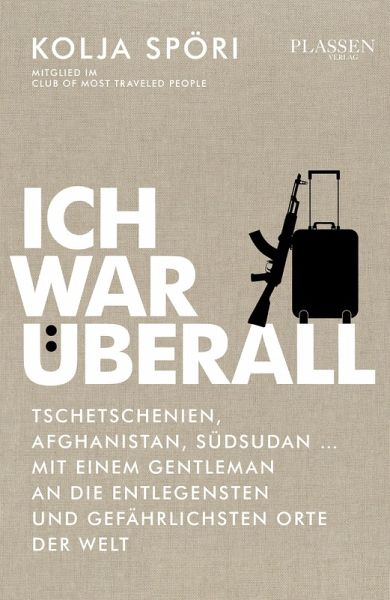 Ich war überall (eBook, ePUB) Ich war überall (eBook, ePUB)