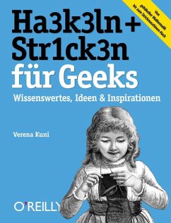 HA3K3LN + STR1CK3N für Geeks (eBook, ePUB) - Kuni, Verena