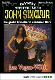 Las Vegas-Wölfe / John Sinclair Bd.1639 (eBook, ePUB)