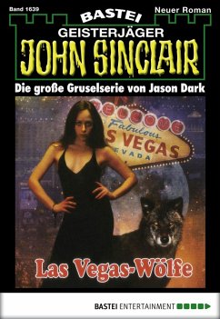 Las Vegas-Wölfe / John Sinclair Bd.1639 (eBook, ePUB) - Dark, Jason