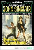 Zwei wie Tod und Teufel / John Sinclair Bd.1656 (eBook, ePUB)