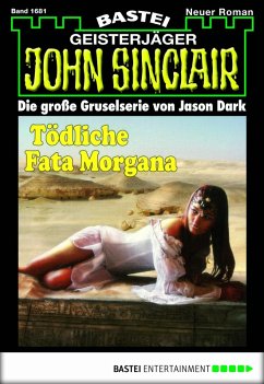 Tödliche Fata Morgana / John Sinclair Bd.1681 (eBook, ePUB) - Dark, Jason