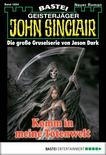 Komm in meine Totenwelt / John Sinclair Bd.1654 (eBook, ePUB) Komm in meine Totenwelt / John Sinclair Bd.1654 (eBook, ePUB)