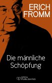 Die männliche Schöpfung (eBook, ePUB)