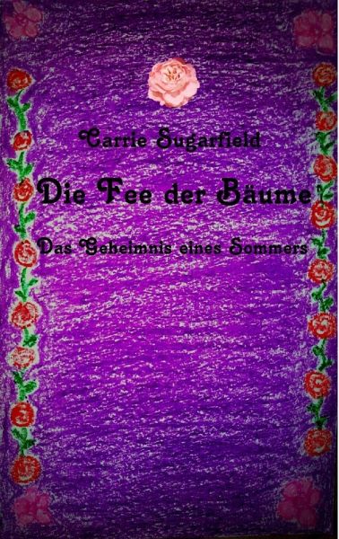 Die Fee der Bäume (eBook, ePUB) Die Fee der Bäume (eBook, ePUB)