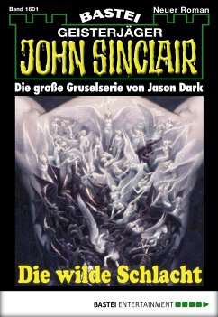 Die wilde Schlacht (2. Teil) / John Sinclair Bd.1601 (eBook, ePUB) - Dark, Jason